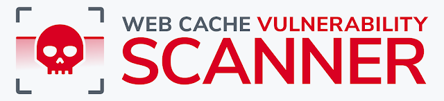 Web Cache Vulnerability Scanner - A Go-based CLI Tool For Testing For Web Cache Poisoning