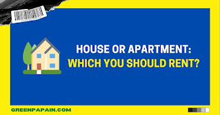 House Or Apartment: Which You Should Rent?
