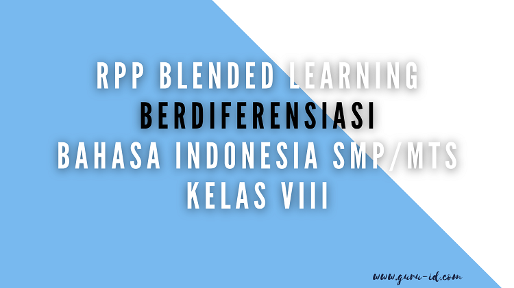 rpp blended learning Bahasa Indonesia kelas 8