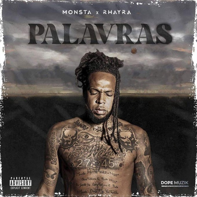 Monsta Feat. Rhayra - Palavras