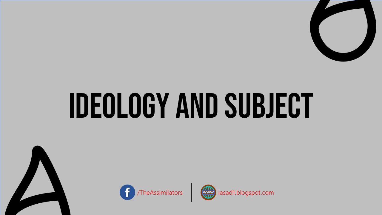 Ideology and Subject