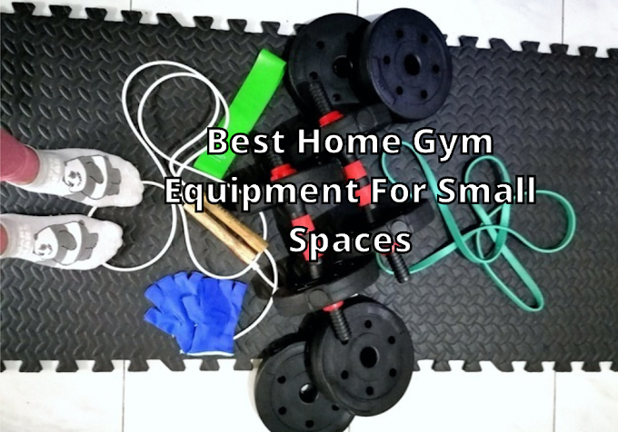 2022 Top 7  Best Home Gym Equipment For Small Home Gyms