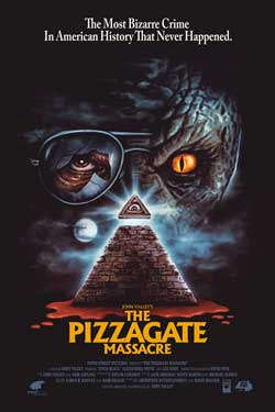 The Pizzagate Massacre (2020)