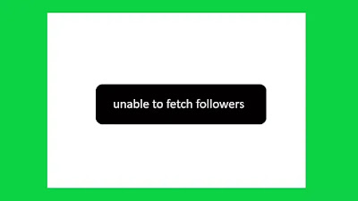 How To Fix Unable To Fetch Followers Problem Solved in Instagram Account