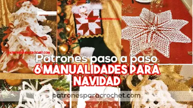 6 Manualidades Crochet para Navidad | Patrones explicados