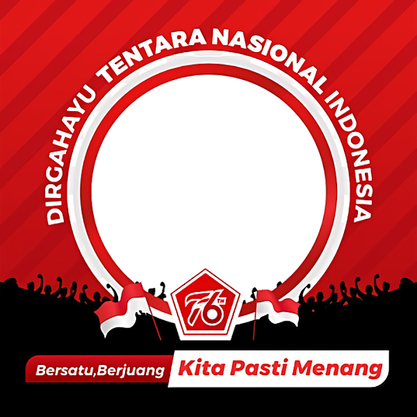 Link Twibbonize Hari Tentara Nasional Indonesia TNI 5 Oktober 2022 id: hut-tni-76