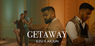 Getaway Lyrics – EZU | ARJUN