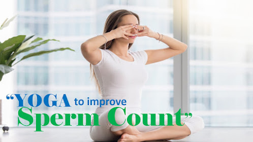 Yoga poses to increase sperm count | YOGA