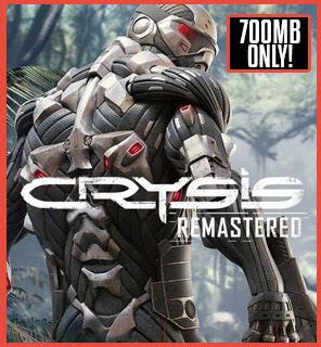 Crysis Remastered Full Version pc Download, Free Download Crysis Remastered