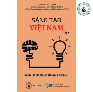 Sáng tạo Việt Nam tập 3: Nguồn lực cho đổi mới sáng tạo ở Việt Nam - CEO Đặng Đức Thành ebook PDF EPUB AWZ3 PRC MOBI