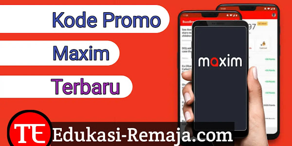 Kode Promo Maxim Terbaru 2024, Daftar dan Dapatkan Saldo Non Tunai 100.000