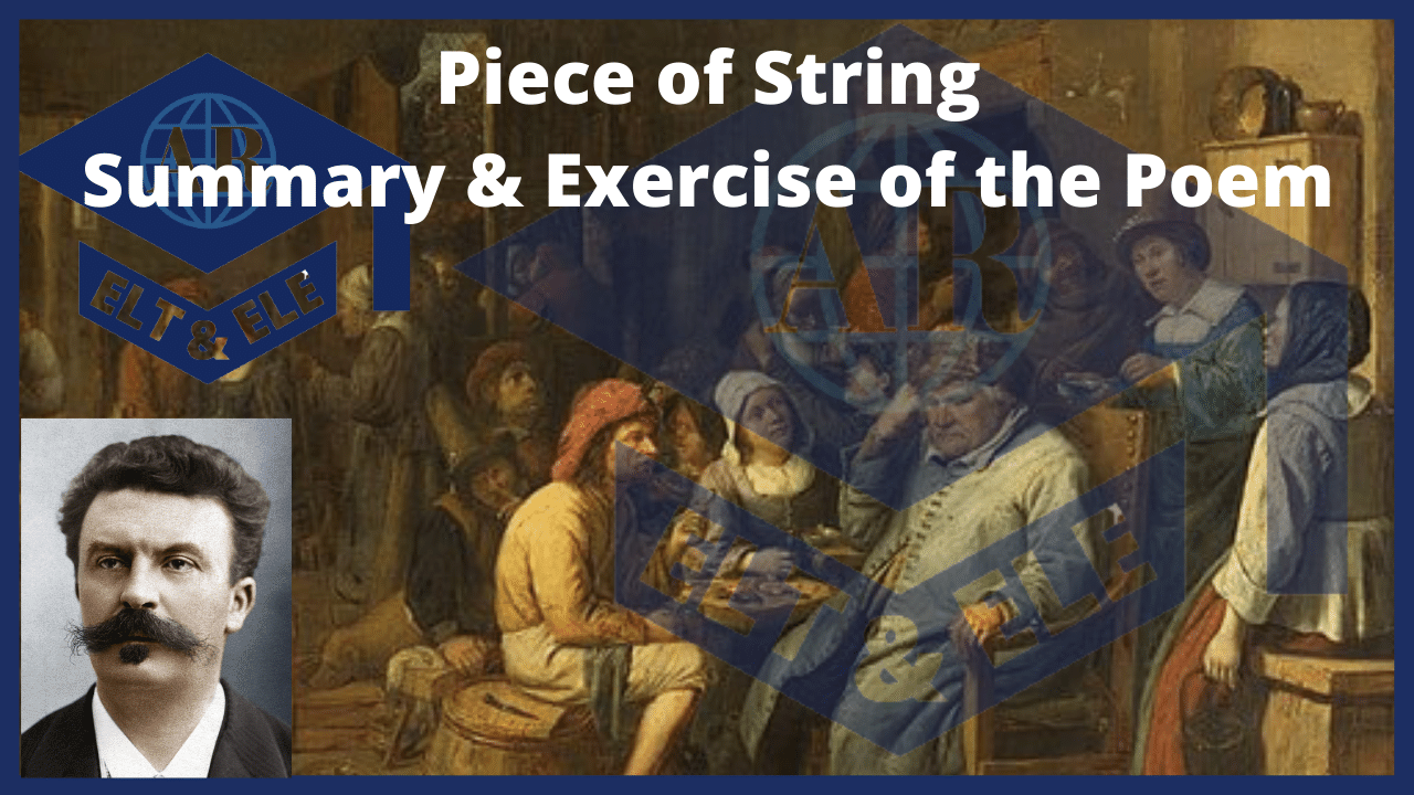 The Piece of String Summary, Analysis, Theme, and Exercise