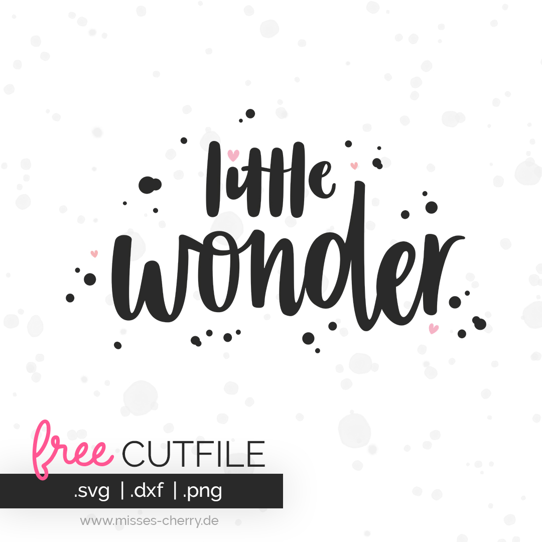Plotter Freebie little Wonder