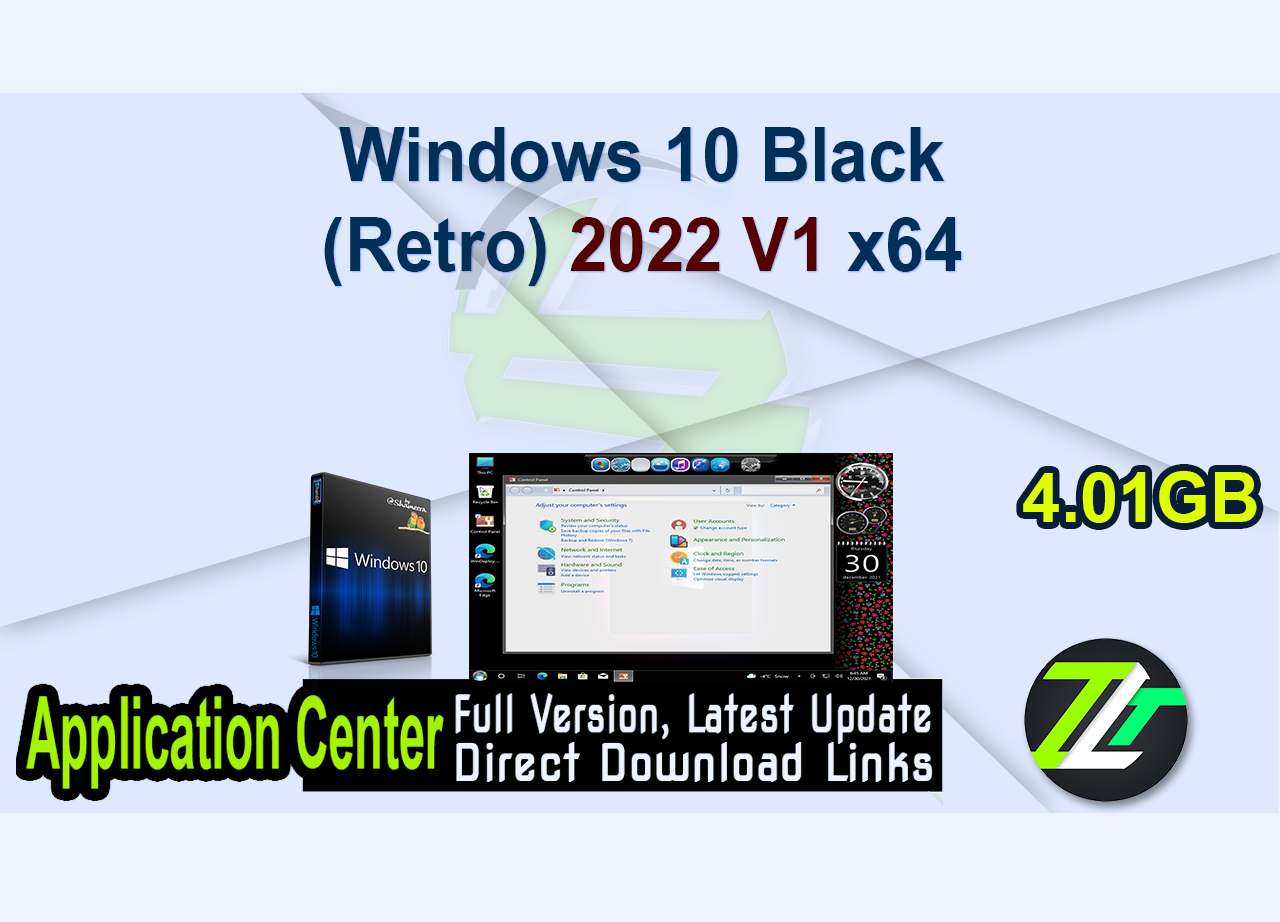 Windows 10 Black (Retro) 2022 V1 x64