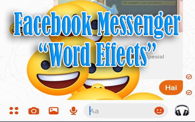 Facebook Messenger Word Effects