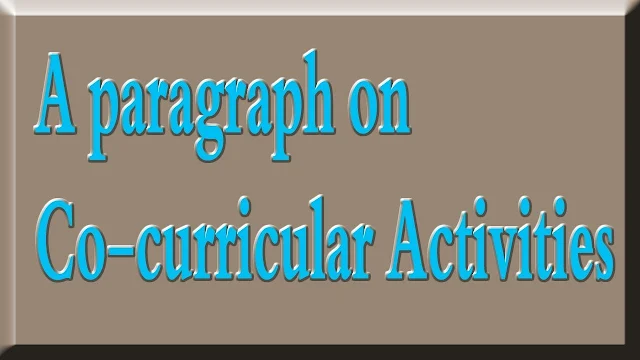 co curricular activities paragraph