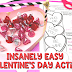 15 Insanely Easy Valentine's Day Activities