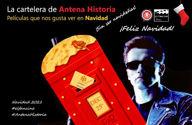 Especial películas de Navidad sin ser Navideñas en La Cartelera de Antena Historia - el fancine