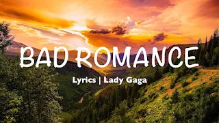 Lady Gaga - Bad Romance Lyrics