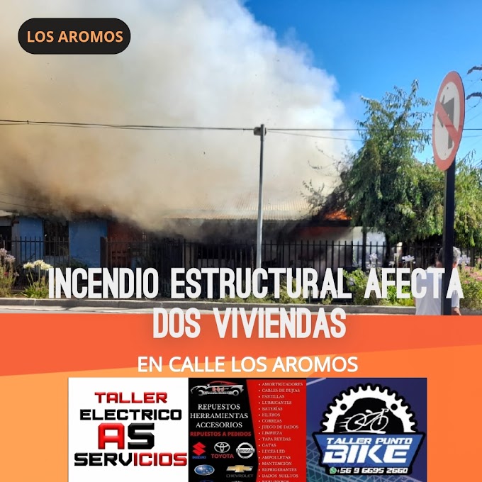 IMAGENES | INCENDIO ESTRUCTURAL EN LOS AROMOS