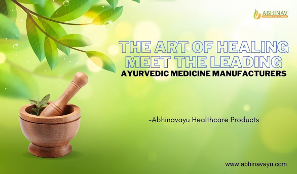 ayurvedic medicine manufacturers