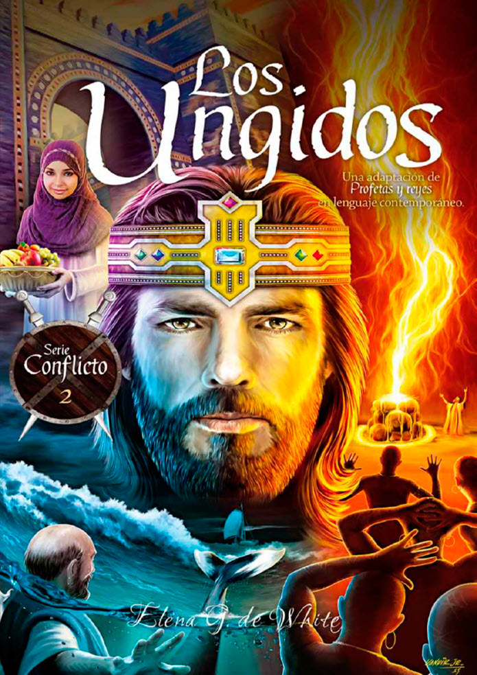 Libro: Los Ungidos | Serie Conflicto | EGW