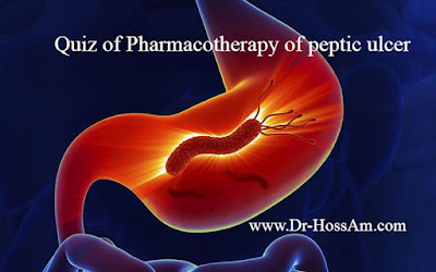 Pharmacotherapy Of Peptic Ulcer Quiz