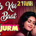 Jab Koi Baat Bigad Jaye Song Lyrics - Jurm | Kumar Sanu & Sadhna Sargam