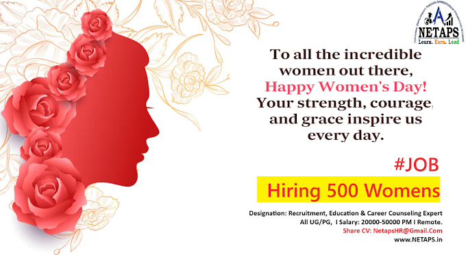 🌟👩‍🎓 #HappyWomensDay! 🌟👩‍🎓 Hiring 500 Women as Education & Career Counseling Experts I Rmeote I FT/PT I 20-50KPM I All UG I Apply Now
