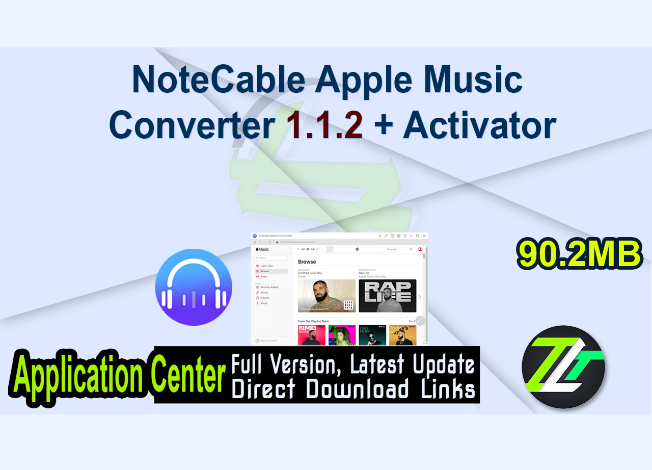 NoteCable Apple Music Converter 1.1.2 + Activator