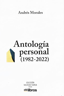 "ANTOLOGÍA PERSONAL (1982 - 2022)"