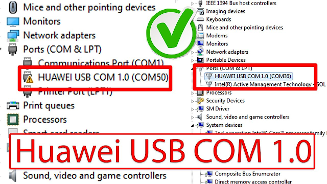 HUAWEI USB COM 1.0 Driver Free Download (Windows 7, 10, 11 - 32 | 64 Bit)