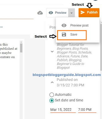 How to Schedule Blog Posts in Blogger - blogspot tutorial step-by-step select date and time save and publish