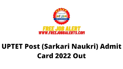 Sarkari Exam: UPTET Post (Sarkari Naukri) Admit Card 2022 Out