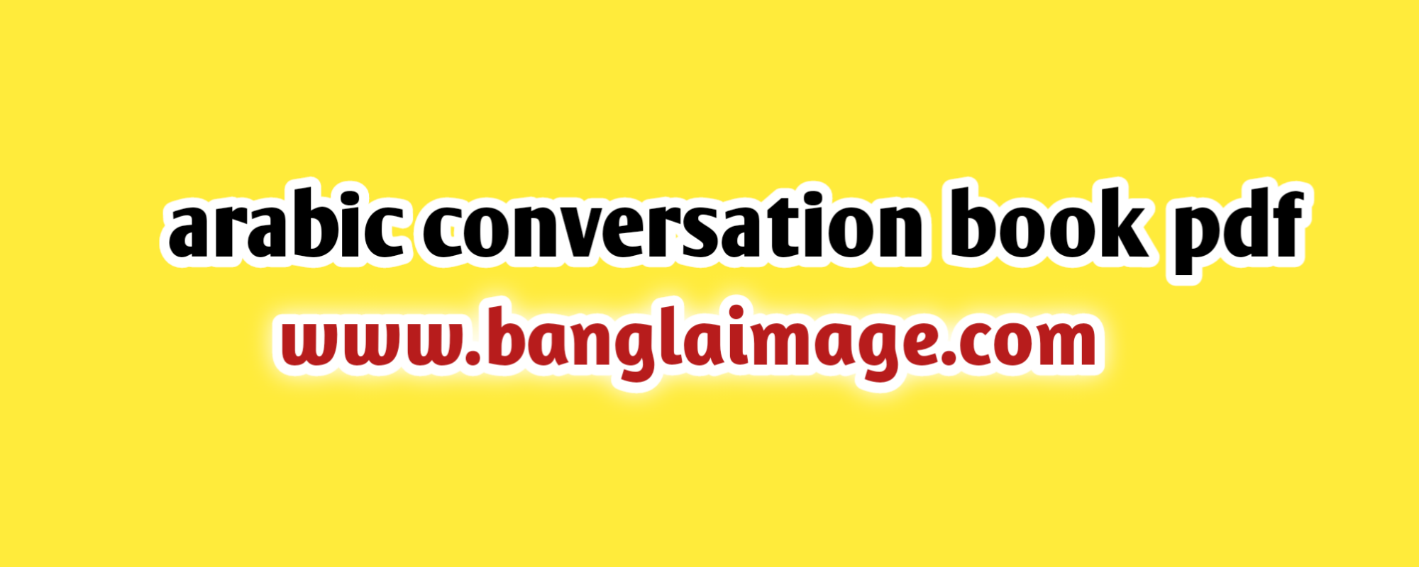 arabic conversation book pdf, 2000 most common arabic words pdf, complete spoken arabic of the gulf pdf , the 2000 most common arabic words pdf