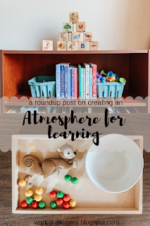 Atmosphere for Learning // a roundup post on Work it Mommy blog