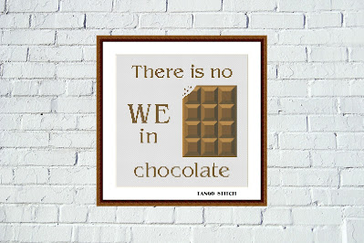 Chocolate funny quote cross stitch embroidery pattern