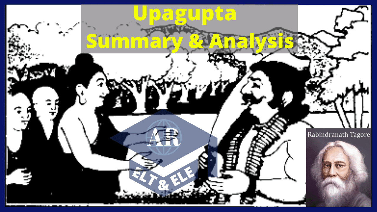 Upagupta [Poem] Summary & Analysis - ELTES