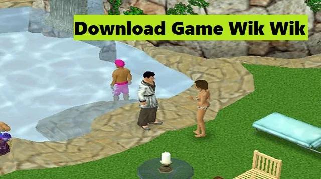 Download Game Wik Wik