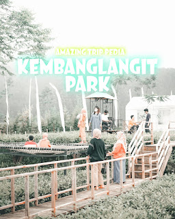 Tempat Wisata Kembang Langit Park Tiket Masuk Menu Dan Aktivitas [TERBARU]