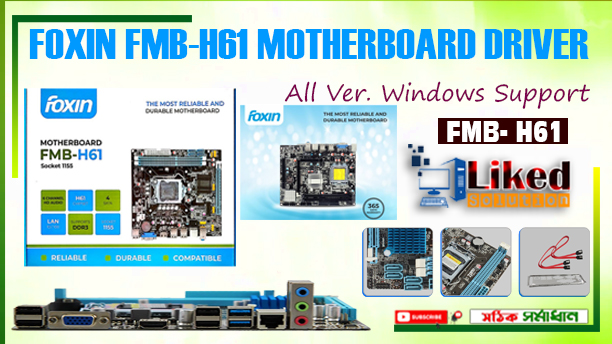 FOXIN FMB-H61MOTHER BOARD DROVER DOWNLOAD | OS 32BIT & 64BIT