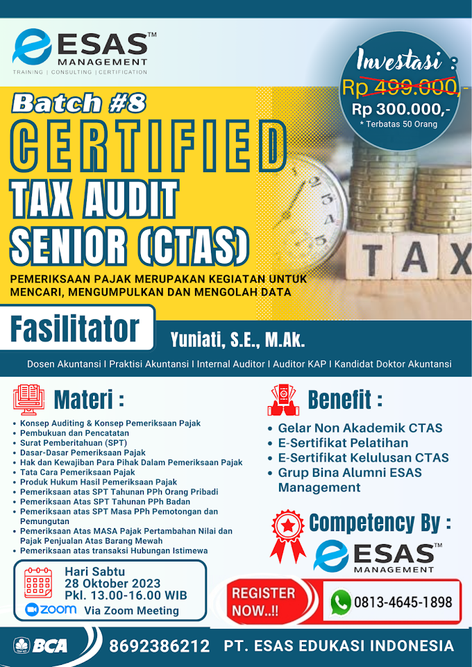 WA.0813-4645-1898 | Certified Tax Audit Senior (CTAS) 28 Oktober 2023