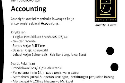 Lowongan Kerja Accounting Zeroeight Baleendah Bandung