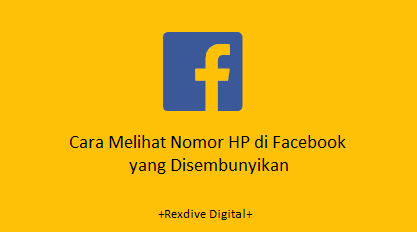 Cara Melihat Nomor HP di Facebook