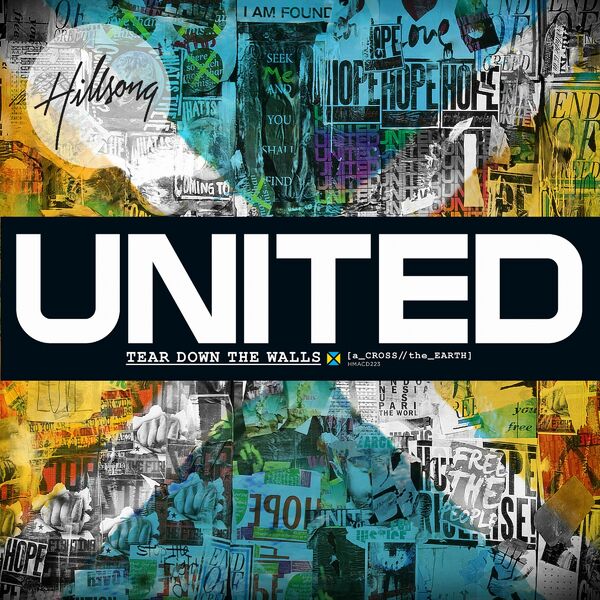 Hillsong UNITED – Tear Down The Walls 2009