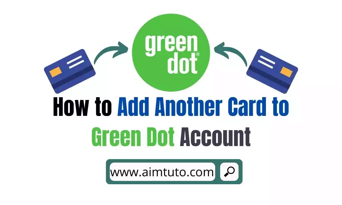 add another card to green dot account