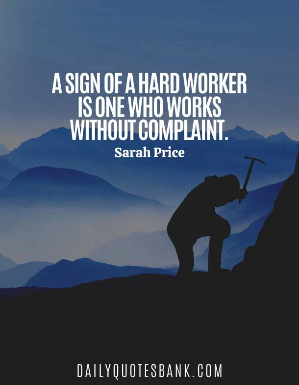 Best Quotes About Working Hard To Achieve Goals
