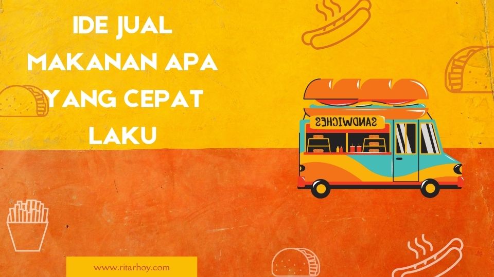 jual makanan apa yang cepat laku