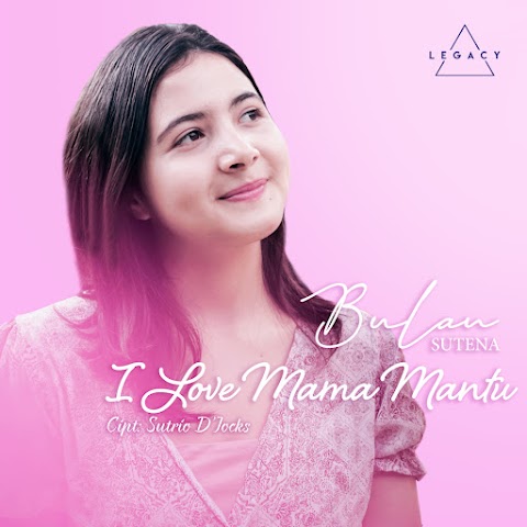 Bulan Sutena - I Love Mama Mantu MP3