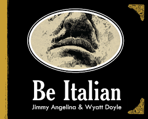 BE ITALIAN / Angelina, Doyle